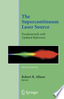 The Supercontinuum Laser Source [E-Book] : Fundamentals with Updated References /