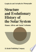 Structure and Evolutionary History of the Solar System [E-Book] /