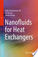 Nanofluids for Heat Exchangers [E-Book] /