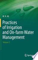 Practices of Irrigation & On-farm Water Management: Volume 2 [E-Book] /