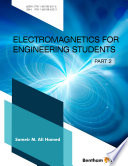 Electromagnetics for engineering students. Part 2 [E-Book] /