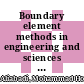 Boundary element methods in engineering and sciences / [E-Book]