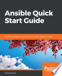 Ansible quick start guide : control and monitor infrastructures of any size, physical or virtual [E-Book] /