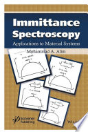 Immittance spectroscopy : applications to material systems [E-Book] /