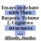 Essays in debate with Theo Kuipers. Volume 2, Cognitive structures in scientific inquiry / [E-Book]