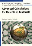 Advanced calculations for defects in materials : electronic structure methods /