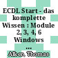 ECDL Start - das komplette Wissen : Module 2, 3, 4, 6 Windows 7 und Office 2010 Lehrermedienpaket [E-Book] /