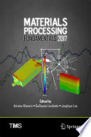 Materials Processing Fundamentals 2017 [E-Book] /