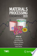 Materials Processing Fundamentals 2020 [E-Book] /