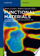 Functional materials : for energy, sustainable development and biomedical sciences [E-Book] /