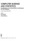Computer science and statistics : Proceedings of the seventeenth Symposium on the interface : Lexington, KY, 17.03.85-19.03.85 /