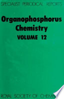 Organophosphorus chemistry. 12 : a review of the literature published between July 1979 and June 1980 /