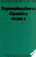 Organophosphorus chemistry. 8 : a review of the literature published between July 1975 and June 1976 /