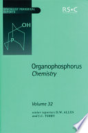 Organophosphorus chemistry. Vol. 32, A review of the literature published between July 1999 and June 2000 / [E-Book]