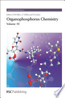 Organophosphorus chemistry. Vol. 39 / [E-Book]