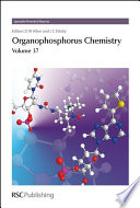 Organophosphorus chemistry. Volume 37 / [E-Book]