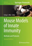 Mouse Models of Innate Immunity [E-Book] : Methods and Protocols /