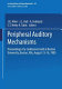 Peripheral auditory mechanisms : proceedings of a conference held at Boston University, Boston August 13.-16.1985 /