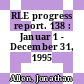 RLE progress report. 138 : Januar 1 - December 31, 1995 /