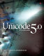 The unicode 5.0 standard : the unicode consortium /