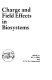 Charge and field effects in biosystems : International Symposium on Bioelectrochemistry and Bioenergetics, 1983 University of Nottingham /
