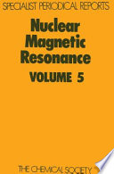 Nuclear magnetic resonance. 5 : a review of the literature published between June 1974 and May 1975 /