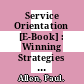 Service Orientation [E-Book] : Winning Strategies and Best Practices /