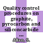 Quality control procedures on graphite, pyrocarbon and siliconcarbide : papers presented at the 8th meeting of the Dragon Project Quality Control Working Party, AEE Winfrith, England, 11th and 12th of June, 1974 [E-Book] /