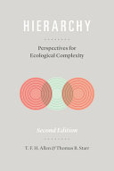 Hierarchy : perspectives for ecological complexity [E-Book] /