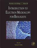 Introduction to electron microscopy for biologists /