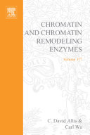 Chromatin and chromatin remodeling enzymes. C /