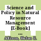 Science and Policy in Natural Resource Management [E-Book] : Understanding system complexity /