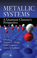 Metallic systems : a quantum chemist's perspective [E-Book] /