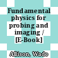 Fundamental physics for probing and imaging / [E-Book]