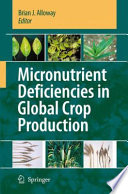 Micronutrient Deficiencies in Global Crop Production [E-Book] /