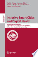 Inclusive Smart Cities and Digital Health [E-Book] : 14th International Conference on Smart Homes and Health Telematics, ICOST 2016, Wuhan, China, May 25-27, 2016. Proceedings /