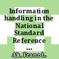 Information handling in the National Standard Reference Data system /