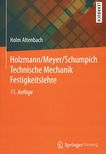 Holzmann/Meyer/Schumpich Technische Mechanik Festigkeitslehre /