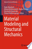 Material Modeling and Structural Mechanics [E-Book] /