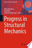 Progress in Structural Mechanics [E-Book] /
