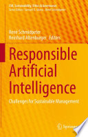 Responsible Artificial Intelligence [E-Book] : Challenges for Sustainable Management /