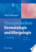 Therapielexikon Dermatologie und Allergologie [E-Book] : Therapie kompakt von A bis Z /