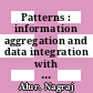 Patterns : information aggregation and data integration with DB2 information integrator [E-Book] /
