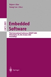 Embedded Software [E-Book] : Third International Conference, EMSOFT 2003, Philadelphia, PA, USA, October 13-15, 2003, Proceedings /