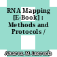 RNA Mapping [E-Book] : Methods and Protocols /
