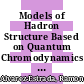 Models of Hadron Structure Based on Quantum Chromodynamics [E-Book] /