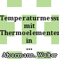Temperaturmessungen mit Thermoelementen in Verbrennungsgasen: katalytische Effekte, erforderliche Messwertkorrekturen /