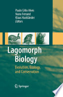 Lagomorph Biology [E-Book] : Evolution, Ecology, and Conservation /