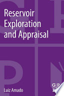 Reservoir exploration and appraisal [E-Book] /