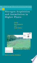 Nitrogen acquisition and assimilation in higher plants /